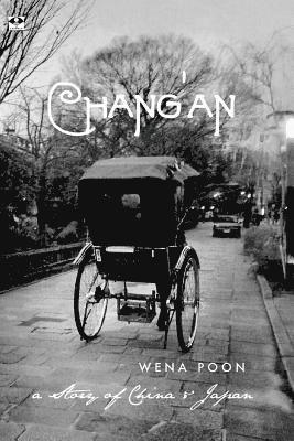 bokomslag Chang'an: a Story of China & Japan