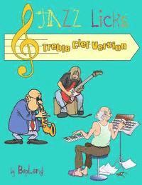 bokomslag Jazz Licks: Treble Clef Version