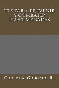 Tes para prevenir y combatir enfermedades 1