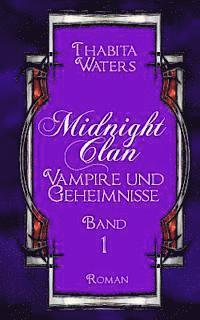 bokomslag Midnight Clan: Vampire und Geheimnisse