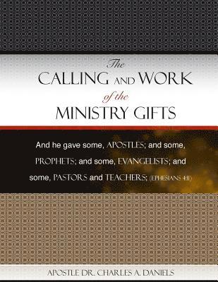 bokomslag The Calling and Work of the Ministry Gifts