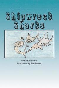 bokomslag Shipwreck Sharks