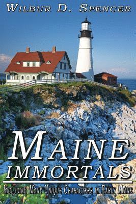 Maine Immortals 1