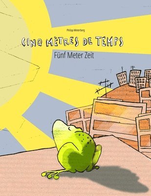 Cinq metres de temps/Funf Meter Zeit 1