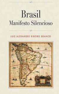 bokomslag Brasil: Manifesto Silencioso