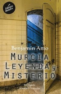 bokomslag Murcia, leyenda y misterio: 5a Edición - Bolsillo