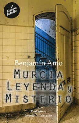 Benjamin Amo - Murcia, leyenda y misterio: 5a Edición - Bolsillo, Häftad