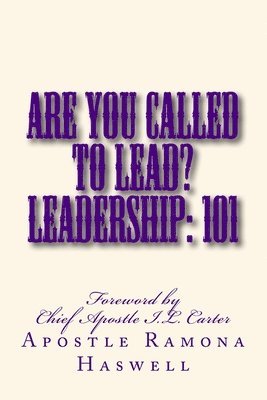 bokomslag Are You Called to Lead?: Leadership: 101