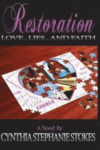 Restoration: Love, Lies, and Faith 1