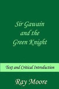 bokomslag Sir Gawain and the Green Knight: Text and Critical Introduction