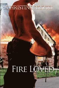 Fire Loved 1