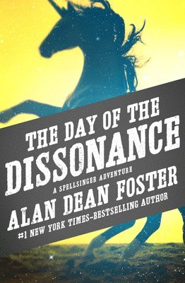 Alan Dean Foster - The Day of the Dissonance, Häftad