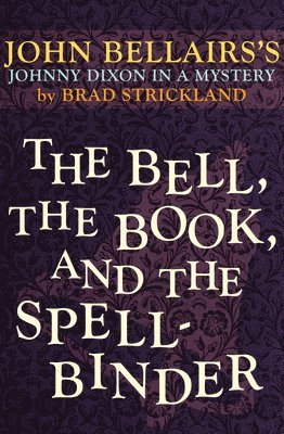 The Bell, the Book, and the Spellbinder 1