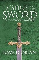 Dave Duncan - Destiny of the Sword, Häftad