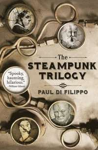 bokomslag The Steampunk Trilogy
