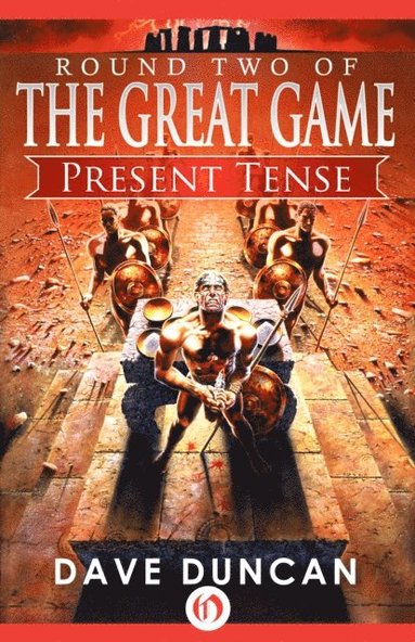 Dave Duncan - Duncan, D: Present Tense, Häftad