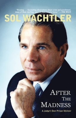 Sol Wachtler - After the Madness, Häftad