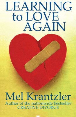 Mel Krantzler - Learning to Love Again, Häftad