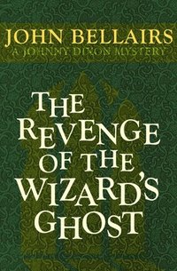 bokomslag The Revenge of the Wizard's Ghost