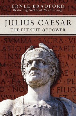 bokomslag Julius Caesar: The Pursuit of Power