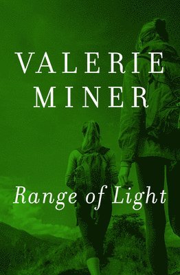 Valerie Miner - Range of Light, Häftad