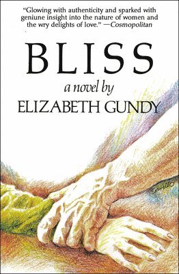 Elizabeth Gundy - Bliss, Häftad