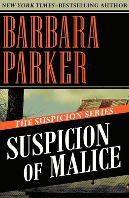 Suspicion of Malice 1