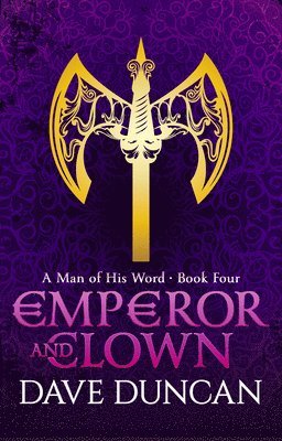 Dave Duncan - Emperor and Clown, Häftad