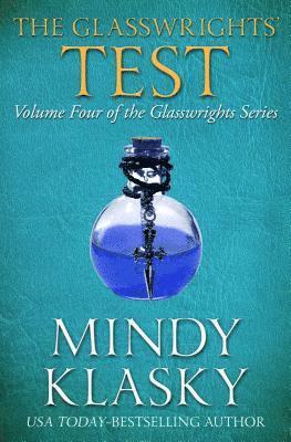 Mindy Klasky - The Glasswrights' Test, Häftad