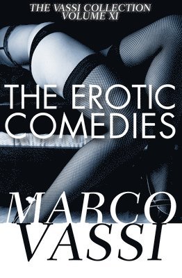 The Erotic Comedies 1