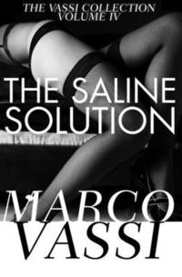 bokomslag The Saline Solution: Volume 4