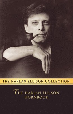 Harlan Ellison - Ellison, H: Harlan Ellison Hornbook, Häftad