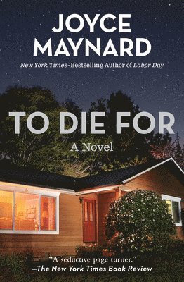 Joyce Maynard - To Die For, Häftad