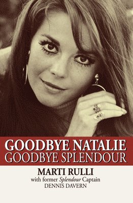 Goodbye Natalie, Goodbye Splendour 1