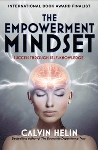 bokomslag The Empowerment Mindset: Success Through Self-Knowledge