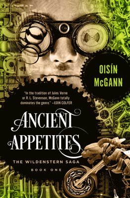 Oisín McGann - Ancient Appetites, Häftad