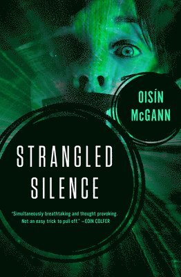Oisín McGann - Strangled Silence, Häftad