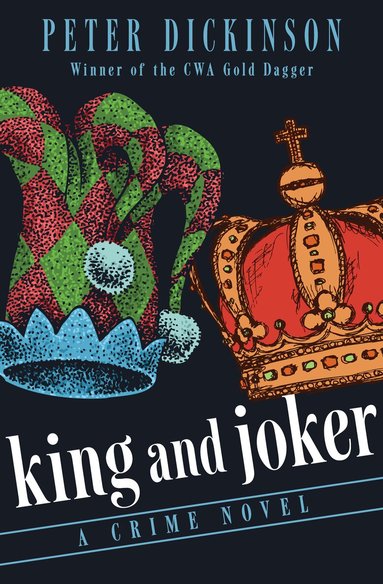 Peter Dickinson - King and Joker, Häftad