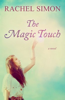 Rachel Simon - Magic Touch, Häftad
