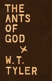 bokomslag The Ants of Gods