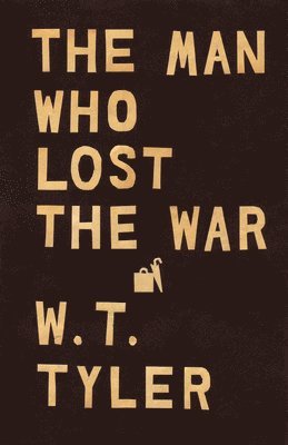 The Man Who Lost the War 1