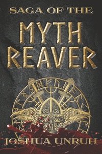 bokomslag Saga of the Myth Reaver