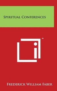 bokomslag Spiritual Conferences