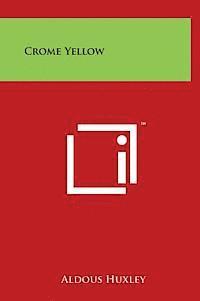 bokomslag Crome Yellow