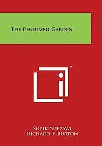 bokomslag The Perfumed Garden