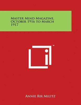 bokomslag Master Mind Magazine, October 1916 to March 1917