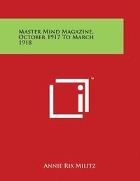 bokomslag Master Mind Magazine, October 1917 To March 1918