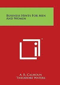 bokomslag Business Hints for Men and Women