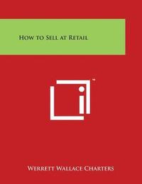 bokomslag How to Sell at Retail