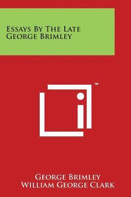 bokomslag Essays By The Late George Brimley